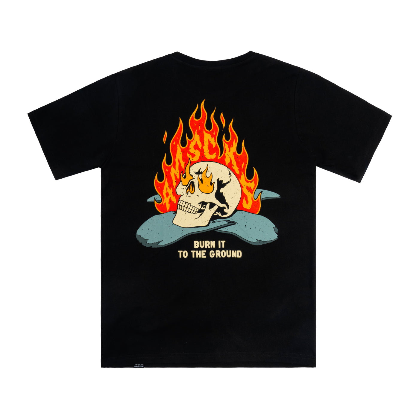 Burn it to the Ground - T-Shirt